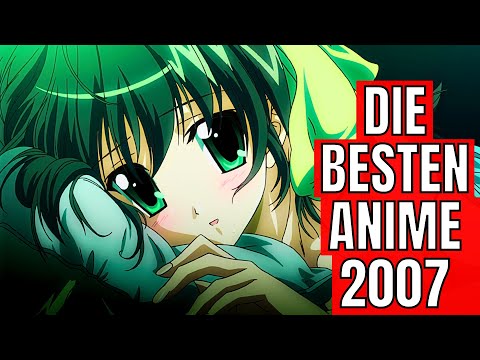 Die BESTEN Anime von 2007 (Deutsch/German)