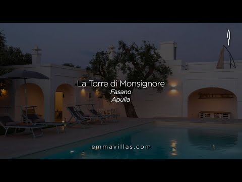 Emma Villas - "La Torre di Monsignore" (Apulia - Fasano - Bari)