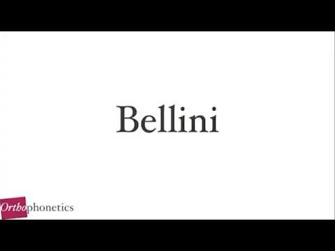 How to pronounce Bellini