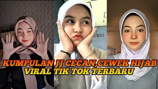 Download lagu KUMPULAN JJ CECAN CEWEK HIJAB VIRAL TIK TOK TERBARU 2023 mp3