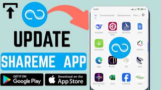 How to Update ShareMe App