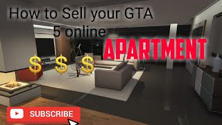 How to sell your GTA 5 online apartment!