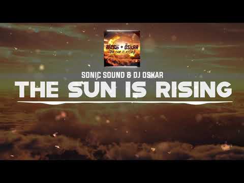 DNZ455 // SONIC SOUND & DJ OSKAR - THE SUN IS RISING (Official Video DNZ Records)