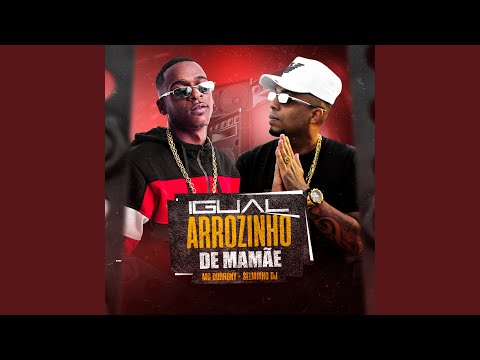 Igual Arrozinho de Mamãe