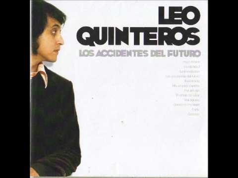 Leo Quinteros - Los Accidentes del Futuro (Full Album)