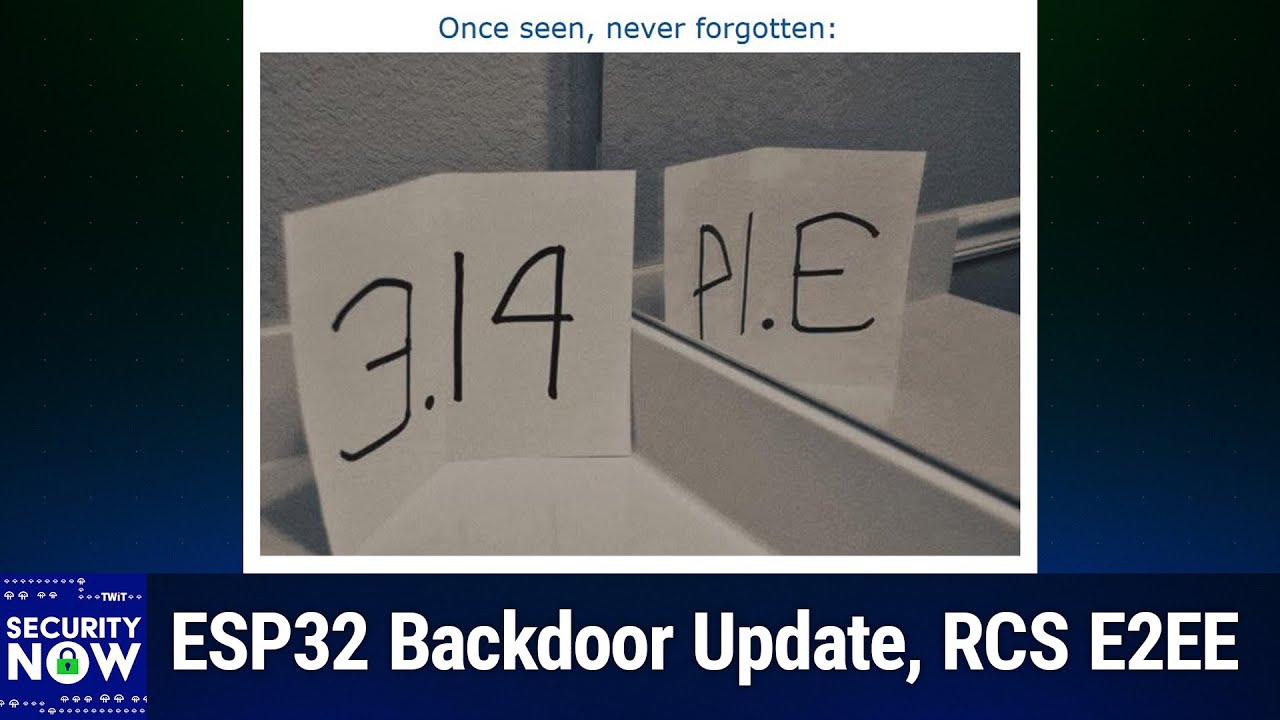 The Quantum Threat - ESP32 Backdoor Update, RCS E2EE