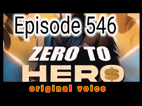zero to hero episode 546 । zero to hero episode 546 in hindi pocket fm story। new ep 546 zerotohero