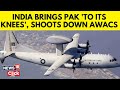 India Pakistan War India Shots Down Pakistan S AWACS In Retaliation Operation Sindoor N18V