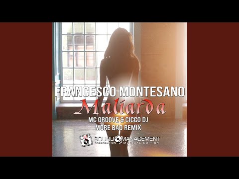 Maliarda (MC Groove & Cicco Dj More Bad Remix)
