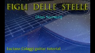 Figli delle stelle (Alan Sorrenti) Tutorial Luciano Cologgi