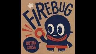 Firebug - Pros Amigos