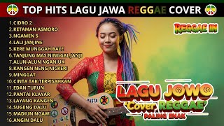 Download lagu Top Hits Lagu Jawa Full Album Cover Reggae  Kumpulan Lagu Reggae Terbaru  Reggae In mp3