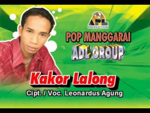 Lagu Pop Manggarai KAKOR LALONG Leonardus Agung // Official Video ADL GROUP