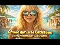Oh Wie Gut Ilse Grasteen Cover Bollekman Remix 2026