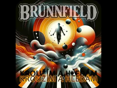 Brünnfield - Brünnfield - Kroužím a hledám