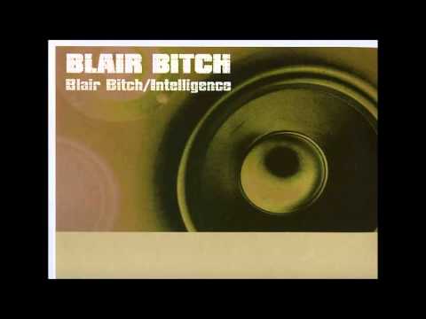 Blair Bitch - Intelligence