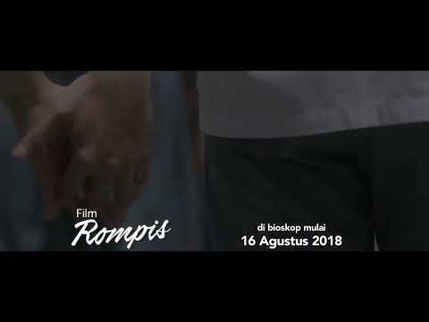 Rompis trailer 16 agustus 2018