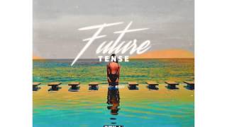 Reezy - Future Tense Feat. Dizzy Wright