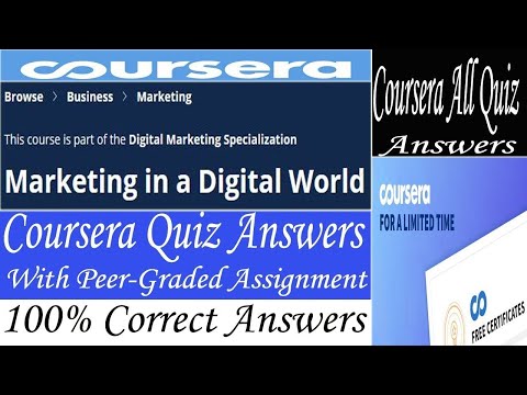 Marketing in a Digital World Coursera Quiz Answers Week 1 4 All Quiz Answers With Assignments