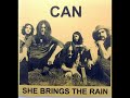 Can - She Brings The Rain  (Single A-Side 1970)