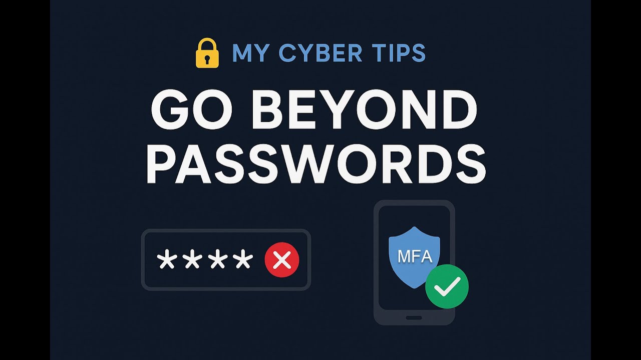 My Cyber Tips MFA multifactor authentication