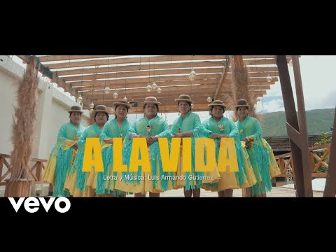 Ayra Bolivia - A La Vida