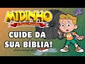 Midinho O Pequeno Missionário Em CUIDE DA SUA BÍBLIA I Turminha Da Leitura Gibi
