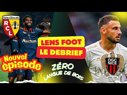 RC LENS - NICE LE DEBRIEF S6 E220