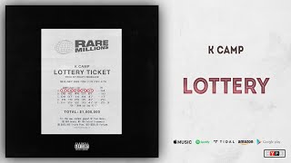 K Camp - Lottery