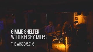 The Begowatts - Gimme Shelter with Kelsey Miles