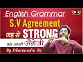 Subject Verb Agreement Tricks Rules Concept In English Grammar By Dharmendra Sir