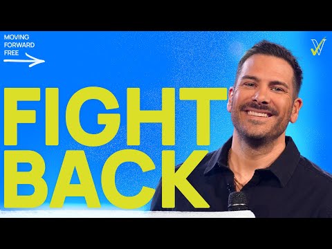 Fight Back | Moving Forward Free | Week 3