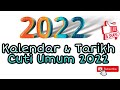 Kalendar 2022 Dan Tarikh Cuti Umum 2022