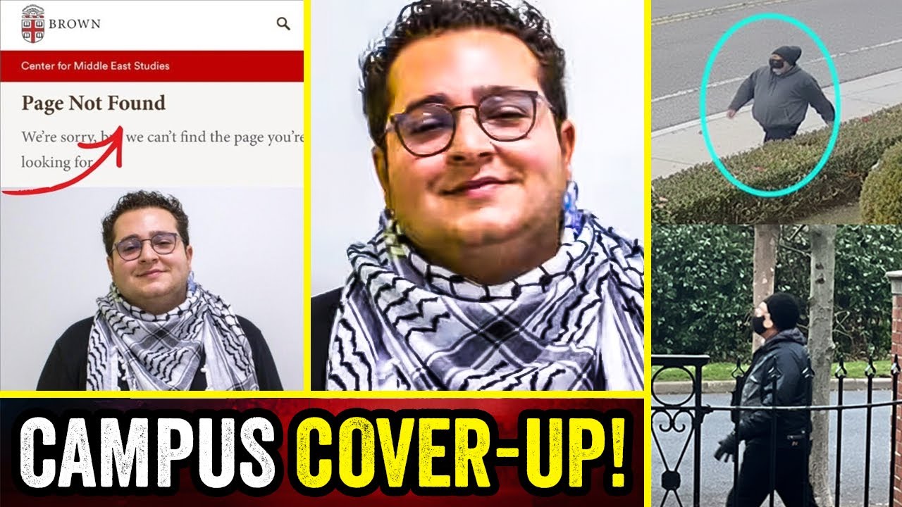 BREAKING! Brown University is HIDING Palestinian Activist in Search for Shooter!!!