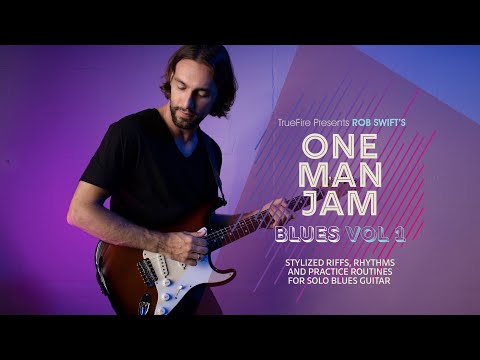 🎸 Rob Swift Guitar Lessons - One Man Jam: Blues 1 -  Introduction - TrueFire