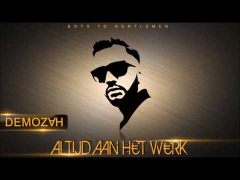 DEMOZAH - Altijd Aan Het Werk (audio)