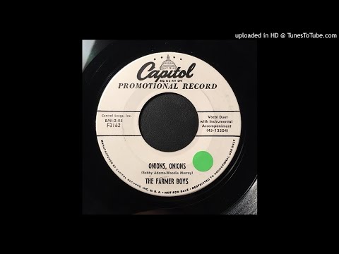 Farmer Boys - Onions, Onions (Capitol F3162)