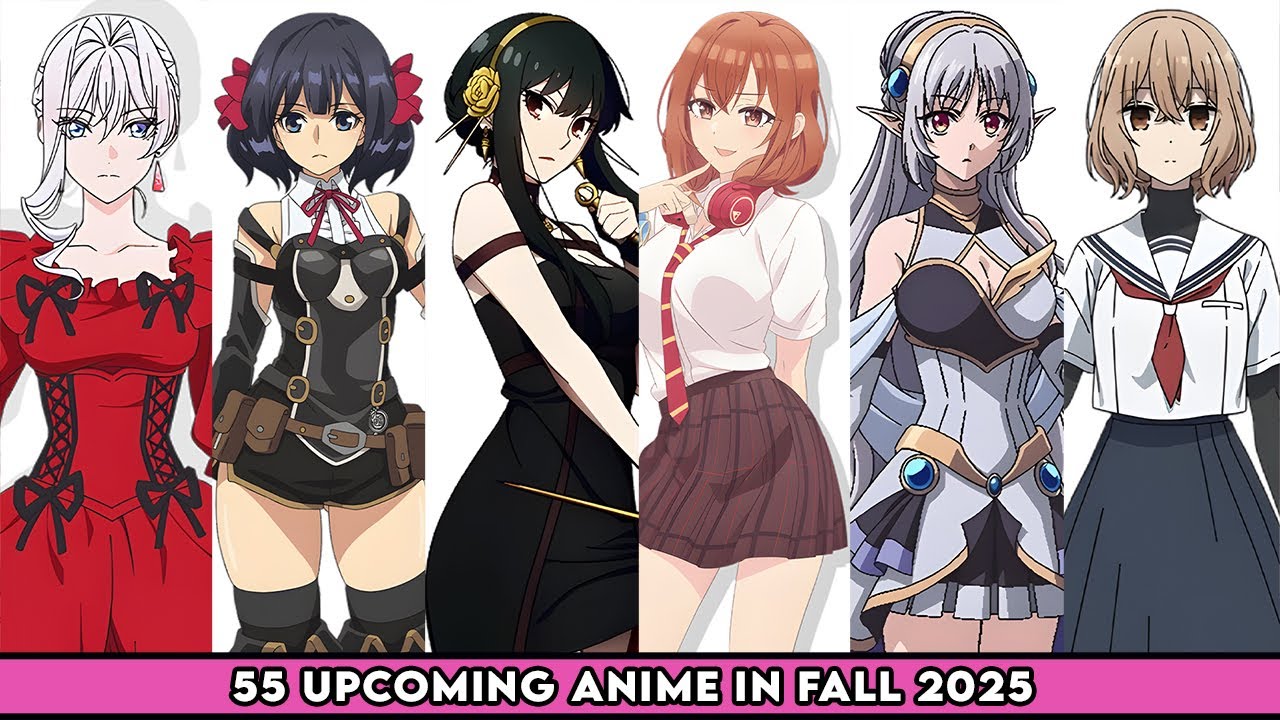 55 Upcoming Anime in Fall 2025 | October to December