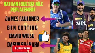 ipl 2022-- NATHAN COULTER-NILE          BEST REPLACEMENT 👌