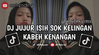 Download lagu DJ KIRANG || JUJUR ISEH SOK KELINGAN KABEH KENANGAN VIRAL TIKTOK TERBARU 2026 mp3