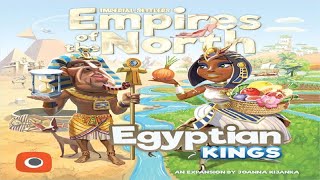 Empires of the North: Egyptian Kings - Discussion