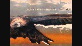 Catcher Song ~ Great Lake Swimmers -- Ongiara