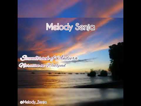 Melody Senja - Official Lyric Video (Soundtrack of Andeera)