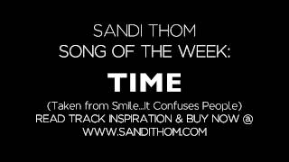 Sandi Thom - Time (Song Of The Week)