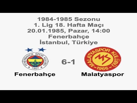 Fenerbahçe 6-1 Malatyaspor [HD] 20.01.1985 - 1984-1985 Turkish 1st League Matchday 18