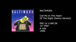 BALTIMORA - Call Me In The Heart Of The Night (Remix Version) - 1988