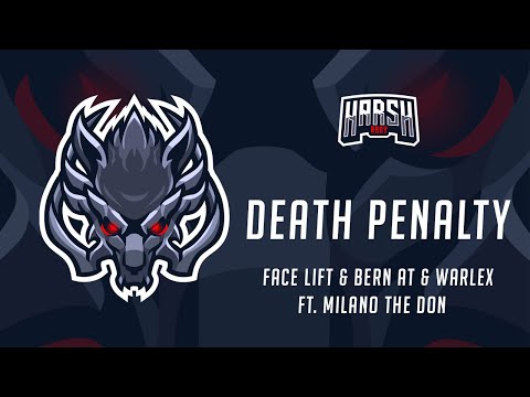 HARDTRAP ◉ Face Lift & Bern AT & WARLEX  - Death Penalty (ft.  Milano The Don)  [Harsh Records]