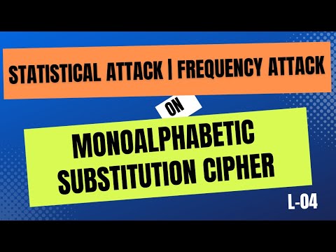 Security Attack - Statistical  Attack / Frequency Analysis Attack