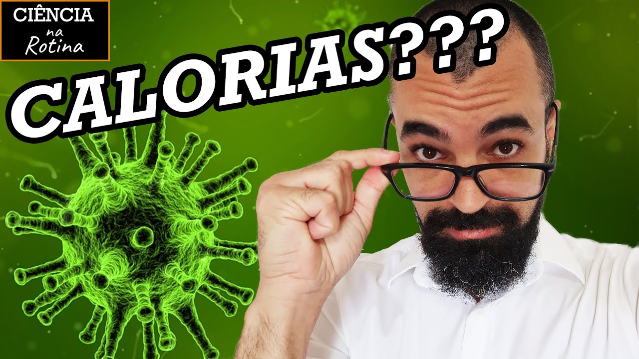 🔥O Que São e Como Queimar CALORIAS | Ciência na Rotina #25 🤓