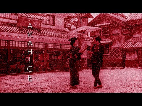 The Poignant Humanism of Akahige (Red Beard)